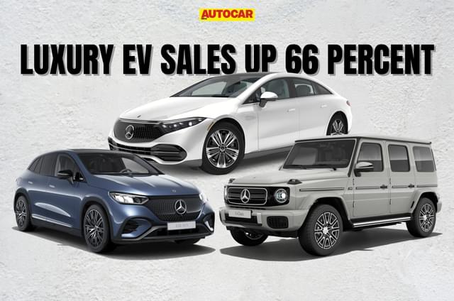 Luxury EV sales grow 66 percent year on year in Jan-May 2025